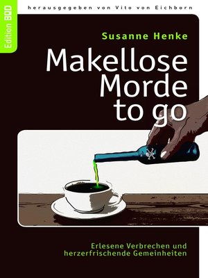 cover image of Makellose Morde to go